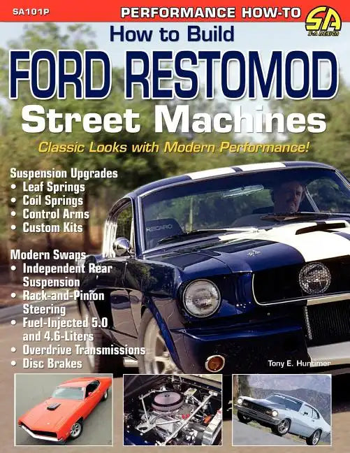 How to Build Ford Restomod Street Machines - Paperback