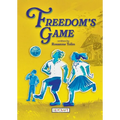 Freedom's Game - Hardcover