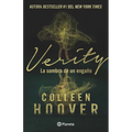 Verity: La Sombra de Un Engaño (Novela / A Novel) - Paperback