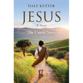 Jesus: The Untold Years - Paperback