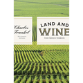 Land and Wine: The French Terroir - Paperback