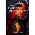 Her Fractured Butterfly - Paperback