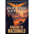 The Phoenix Effect Part 1: The Reuniting - Hardcover