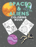 Coloring Book for Kids with Space & Aliens 15+ Designs - Paperback