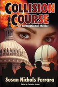 Collision Course - An International Thriller - Paperback