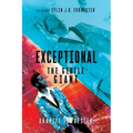 Exceptional: The Gentle Giant - Paperback