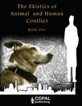 The Ekistics of Animal and Human Conflict - Paperback