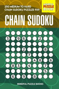 Chain Sudoku: 250 Medium to Hard Chain Sudoku Puzzles 9x9 - Paperback