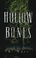 Hollow Bones - Paperback