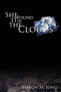 She Found It in the Clouds - Paperback