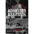 Admitted Assassin - Paperback