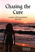 Chasing the Cure - Paperback