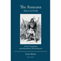 The Araucana: A New Translation with Annotations and Introduction - Paperback