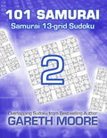 Samurai 13-grid Sudoku 2: 101 Samurai - Paperback
