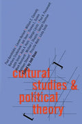 Cultural Studies and Political Theory - Paperback