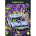Demolition Derby - Library Binding