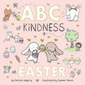 ABCs of Kindness at Easter - Board Book