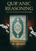 Qur'anic Reasoning: Volume II in The Qur'an Unchained Series - Paperback
