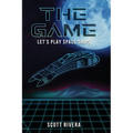 The Game: Let's play space ships - Paperback