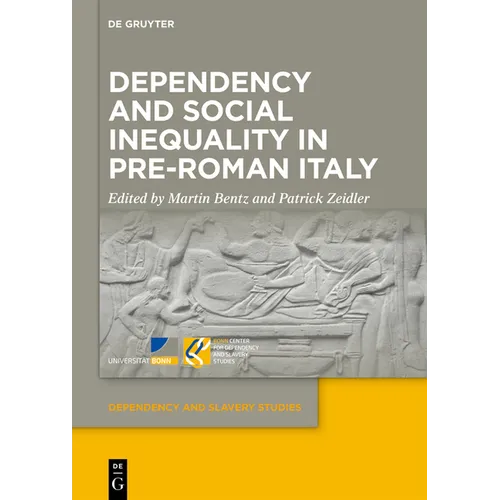 Dependency and Social Inequality in Pre-Roman Italy - Hardcover