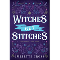 Witches Get Stitches: Stay a Spell Book 3 - Paperback
