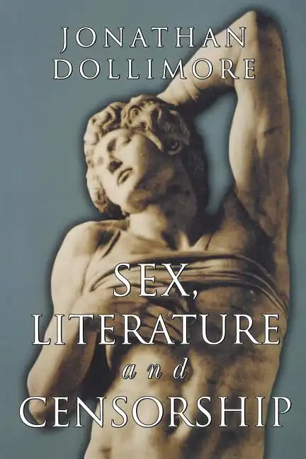 Sex, Literature and Censorship - Paperback