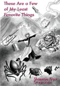These Are A Few Of My Least Favorite Things - Paperback