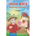 Uncle Bill's Hearing Humour - Paperback