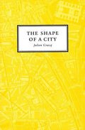 The Shape of a City - Paperback