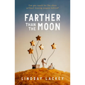Farther Than the Moon - Paperback