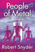 People of Metal-II: Just Smart Enough - Paperback