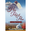 His Perfect Plan: A Laurel Ridge Novel Book #3 - Paperback