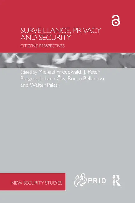 Surveillance, Privacy and Security: Citizens' Perspectives - Paperback