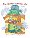 The Impolite Construction Site - Paperback