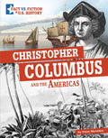 Christopher Columbus and the Americas: Separating Fact from Fiction - Hardcover