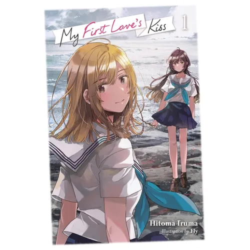 My First Love's Kiss, Vol. 1: Volume 1 - Paperback