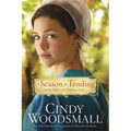 A Season for Tending - Paperback