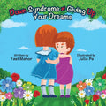 Down Syndrome Giving Up Your Dreams - Paperback