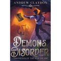 Demons and Disorder - Paperback
