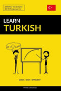 Learn Turkish - Quick / Easy / Efficient: 2000 Key Vocabularies - Paperback