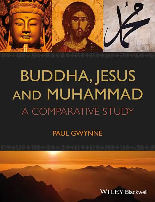 Buddha, Jesus and Muhammad - Paperback