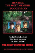 Hunting The West Memphis Boogeyman - Paperback