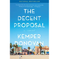 The Decent Proposal - Paperback