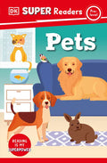 DK Super Readers Pre-Level Pets - Paperback
