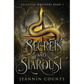 Secrets and Stardust - Paperback