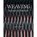 Weaving: Structure and Substance - Hardcover
