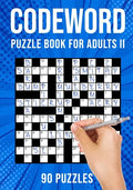 Codeword Puzzle Books for Adults II: Code Breaker / Code Word Puzzlebook 90 Puzzles (UK Version) - Paperback