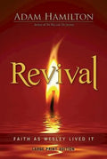Revival: Faith as Wesley Lived It - Paperback