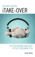 iTake-Over: The Recording Industry in the Streaming Era - Paperback