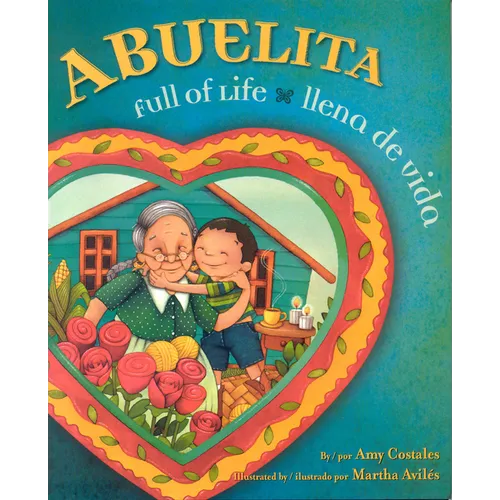 Abuelita Full of Life - Hardcover